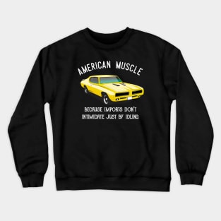 AMERICAN MUSCLE  INTIMIDATE Crewneck Sweatshirt